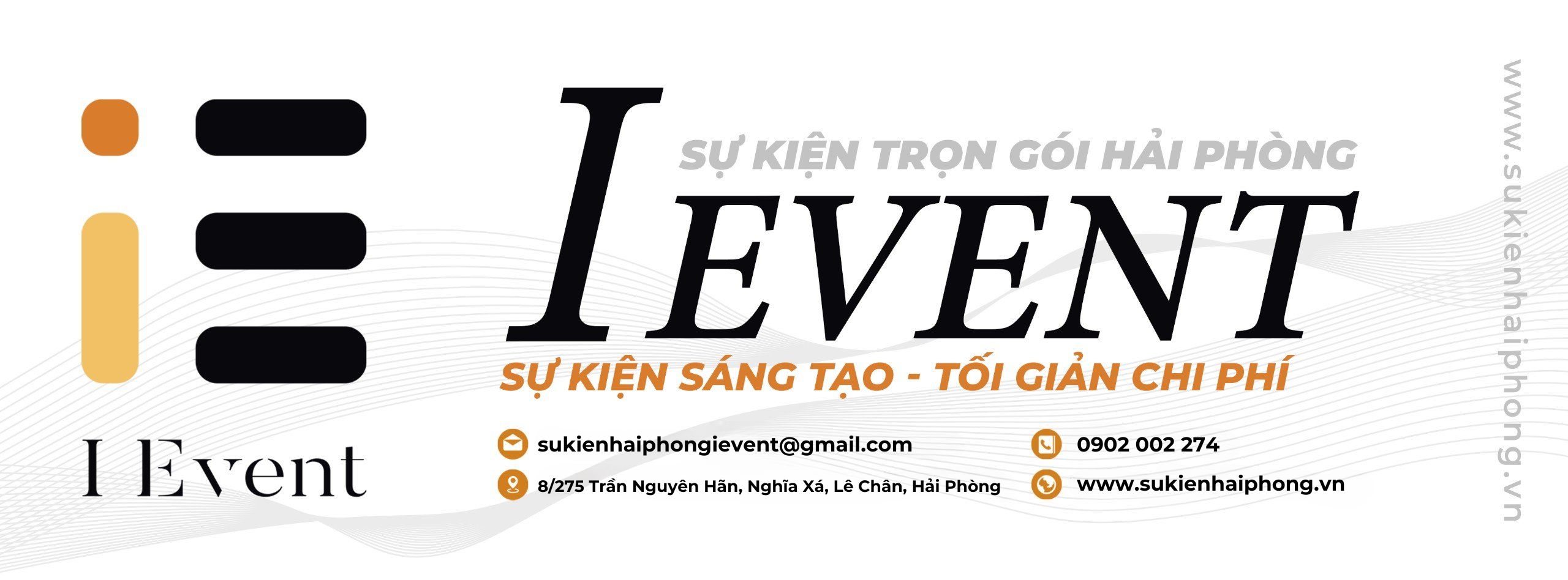 Sự Kiện Trọn Gói Hải Phòng I Event